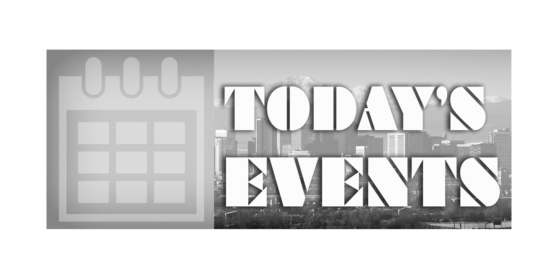 TODAY’S EVENTS TUESDAY, OCTOBER 3 I70 Scout & Eastern Colorado News